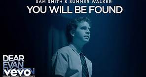 Sam Smith & Summer Walker - You Will Be Found (Official Audio) [from Dear Evan Hansen]