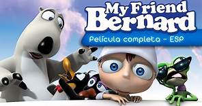 My Friend Bernard | Película Completa (Español) |