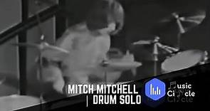 Mitch Mitchell | Drum Solo