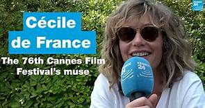 Cécile de France, the 76th Cannes Film Festival’s muse