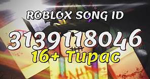 16+ Tupac Roblox Song IDs/Codes