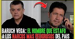 Baruch Vega: La historia del hombre que ESTAFO a los Capos mas P3LIGR0S0S de Colombia