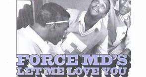 Force MD's - Let Me Love You: The Greatest Hits