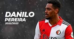 Danilo Pereira | Goals & Skills Feyenoord 2022/2023 • Season 4 Episode 28