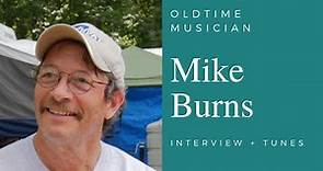 Mike Burns: interview + tunes
