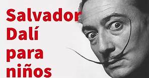 Salvador Dalí. Breve biografía y obra