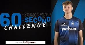 60-second Challenge | Giorgio Scalvini