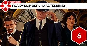 Peaky Blinders: Mastermind - La recensione