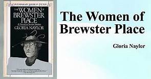 Gloria Naylor's "The Women of Brewster Place" (Summary)