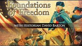 Foundations of Freedom | Episode 1 | The Founders' Bible | David Barton | Rick Green