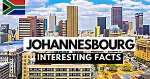 JOHANNESBURG City: One of South Africa's MOST BEAUTIFUL Cities | 10 Interesting Facts About It