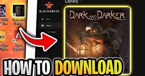 HOW to DOWNLOAD Dark and Darker ! EVERYTHING YOU NEED to KNOW