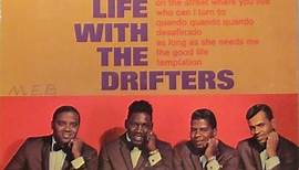 The Drifters - The Good Life With The Drifters