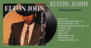 ELTON JOHN | BREAKING HEARTS | 1984