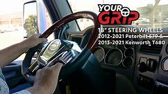YourGrip 18" Steering Wheels for 2012-2021 Peterbilt 579 & 2013-2021 Kenworth T680