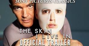 The Skin I Live In | Official Trailer HD (2011)