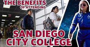 Uncovering the Amazing Benefits of Attending San Diego City College!