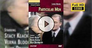 Particular Men (1972) фильм скачать торрент в хорошем качестве
