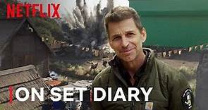 Zack Snyder's On-Set Diary | ﻿Rebel Moon | ﻿Netflix