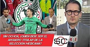 JULIO GONZÁLEZ convocado de última hora a SELECCIÓN MEXICANA tras lesión MEMO OCHOA | SportsCenter