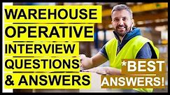 WAREHOUSE OPERATIVE Interview Questions And Answers! (How To PASS A WAREHOUSE WORKER Interview!)