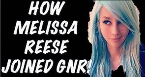Guns N' Roses The True Story of How Melissa Reese Joined GNR