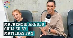 Nine-year-old Matildas fan quizzes star goalkeeper Mackenzie Arnold