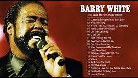 Barry White Greatest Hits - Best Songs Of Barry White - Barry White Playlist Full Album 2020