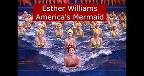 Esther Williams: The Swimmer Who Became a Movie Star