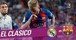 El Clásico - Golazo de Rakitic (1-2) Real Madrid vs FC Barcelona