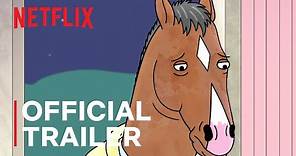 BoJack Horseman | Season 6 Final Trailer | Netflix