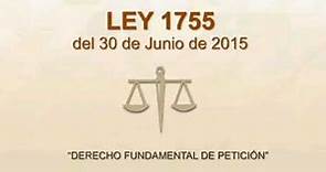 Audio-Texto: ley 1755 de 2015: Derecho de Petición.