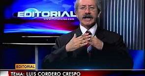 Editorial RTU Noticias 01/07/2013 Tema: Luis Cordero Crespo