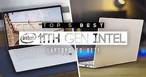 Top 5 Best 11th Gen Intel Laptops! | Tiger Lake Core Processor Systems!