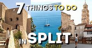 Top 7 Things To Do In Split, Croatia