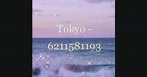 Tokyo - Roblox song ID