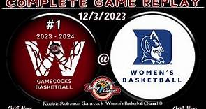 #1 South Carolina Gamecocks Women's Basketball vs. Duke Women's Basketball - (12/3/2023 - FULL GAME)