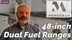 Monogram - 48-inch Dual fuel ranges features & options