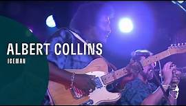 Albert Collins - Iceman (From "Live at Montreux 1992" DVD)