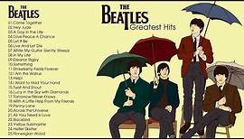 The Beatles Greatest Hits Full Album - The Beatles Playlist