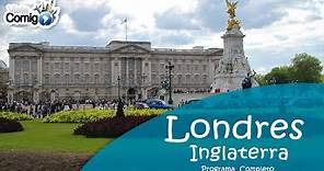 LONDRES - INGLATERRA | PROGRAMA VIAJE COMIGO