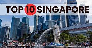 Top 10 Singapore Cosa Vedere