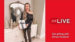 Last Minute Holiday Shopping Haul with Aimee Huebner | JCPenney Live