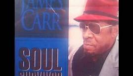 James Carr Soul Survivor