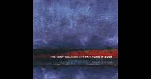 The Tony Williams Lifetime-Turn It Over (Full Album)