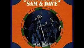 Sam & Dave Soothe me