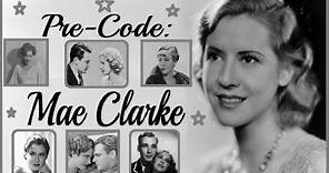 Pre Code: Mae Clarke