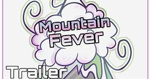 [MOUNTAIN FEVER] Teaser trailer pilot