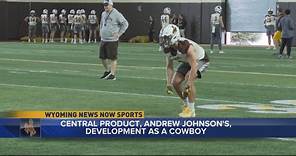 Andrew Johnson and Coach Sawvel on the Central Grad's development as a Cowboy