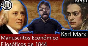 Manuscritos Económicos y Filosóficos de 1844 (I) - Karl Marx